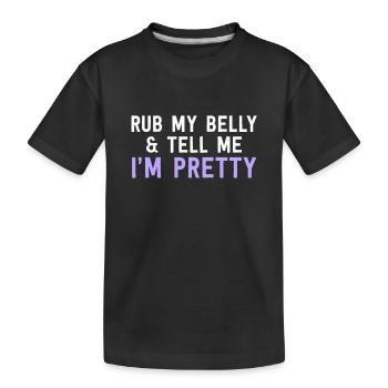 Rub My Belly And Tell Me I'm Pretty - Funny Cat - Kids' Premium Organic T-Shirt - black - Front