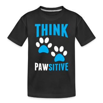 Think Pawsitive Funny Dog Pawprint Humor Animal - Kids' Premium Organic T-Shirt - black - Front