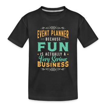Events Coordinator Event Planner Because Planning - Kinder Premium Bio T-Shirt - Schwarz - Vorne