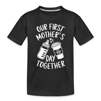 Unser Erster Muttertag Zusammen - Kinder Premium Bio T-Shirt - Schwarz - Vorne