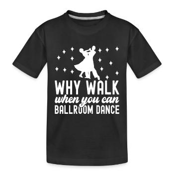 Ballsaal Tanz Ballsaaltänzer Gesellschaftstänzer - Kinder Premium Bio T-Shirt - Schwarz - Vorne