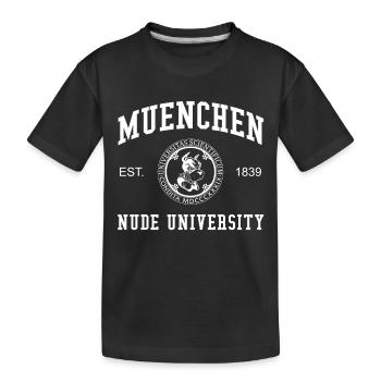Munich Nude University University University - Kids' Premium Organic T-Shirt - black - Front