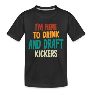 Fantasy Football Party Boisson Draft Kickers Drôle - T-shirt bio Premium Enfant - noir - Devant