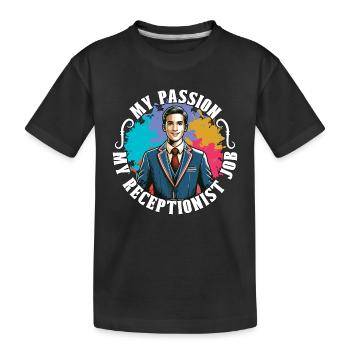 Réceptionniste Ma passion Ma réceptionniste Emploi de bureau - T-shirt bio Premium Enfant - noir - Devant