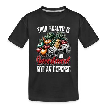 Health Coach Your Health Is An Investment Workout - Kinder Premium Bio T-Shirt - Schwarz - Vorne
