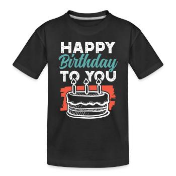 joyeux anniversaire - T-shirt bio Premium Enfant - noir - Devant