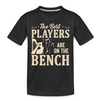 The best players sit on the bench harp - Kids' Premium Organic T-Shirt - black - Front