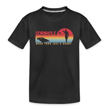 Cornhole plus qu’un passe-temps Sacs de haricots Plateaux de jeu - T-shirt bio Premium Enfant - noir - Devant