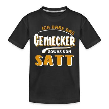 I'M TIRED OF THE COMPLAINING - Kids' Premium Organic T-Shirt - black - Front