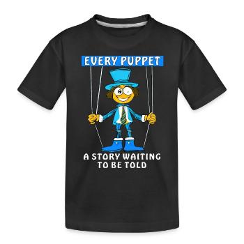 CHAQUE MARIONNETTE EST UNE HISTOIRE QUI ATTEND D’ÊTRE RACONTÉE - T-shirt bio Premium Enfant - noir - Devant