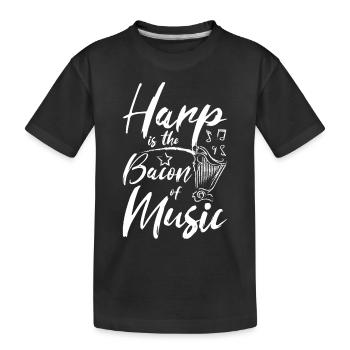La harpe est le lard de la musique - T-shirt bio Premium Enfant - noir - Devant