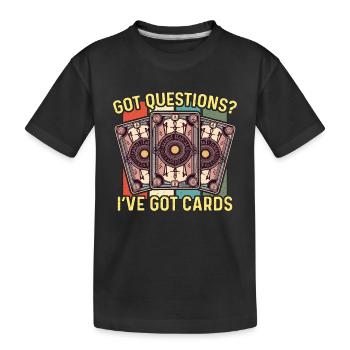 Tarot Reading Got Questions J’ai Voyance Tarot - T-shirt bio Premium Enfant - noir - Devant