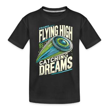 Flying High Catching Dreams - Ultimate Frisbee Tee - Kids' Premium Organic T-Shirt - black - Front