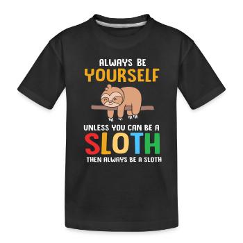 Sloth, laziness, lazy, morning grouch - Kids' Premium Organic T-Shirt - black - Front