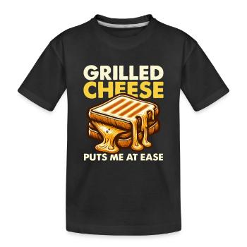 Grilled Cheese Puts Me At Ease Sandwich Food - Kids' Premium Organic T-Shirt - black - Front