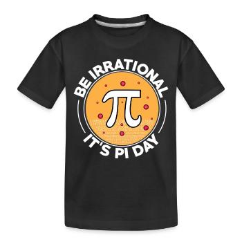Happy Pi Day Soyez irrationnel C’est Pi Day Math - T-shirt bio Premium Enfant - noir - Devant