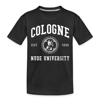 Cologne Nude University Hochschule Universität Uni - Kinder Premium Bio T-Shirt - Schwarz - Vorne