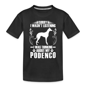 I thought of Podenco Greyhound Podenco - Kids' Premium Organic T-Shirt - black - Front