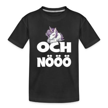 Och Nö Einhorn Keine Lust Faul Lustlos - Kinder Premium Bio T-Shirt - Schwarz - Vorne