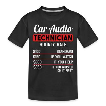 Car Audio Techniker Stundensatz - Kinder Premium Bio T-Shirt - Schwarz - Vorne