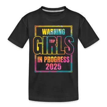 Warning Girls Trip In Progress 2025 - Kids' Premium Organic T-Shirt - black - Front