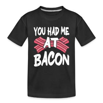 Tu m’as eu au bacon - T-shirt bio Premium Enfant - noir - Devant