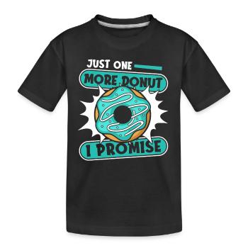 Juste un beignet de plus que je promets beignet glacé - T-shirt bio Premium Enfant - noir - Devant