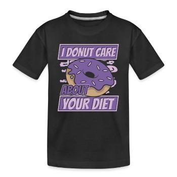 I Donut Care About Your Diet Donut, glasiert - Kinder Premium Bio T-Shirt - Schwarz - Vorne