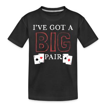 Ich habe ein großes Paar - Kinder Premium Bio T-Shirt - Schwarz - Vorne