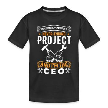 L’amélioration de l’habitat est un projet sans fin, et moi' - T-shirt bio Premium Enfant - noir - Devant