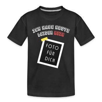 Ich habe heute leider kein Foto für dich - Kinder Premium Bio T-Shirt - Schwarz - Vorne