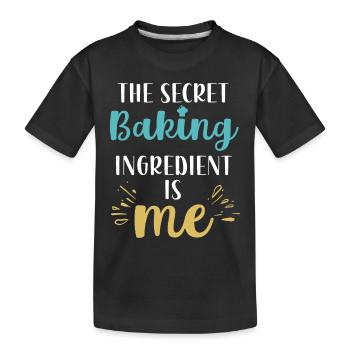 Die geheime Zutat zum Backen bin ich - Kinder Premium Bio T-Shirt - Schwarz - Vorne