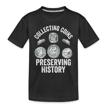 History Keeper: The Coin Collection Legacy - Kinder Premium Bio T-Shirt - Schwarz - Vorne