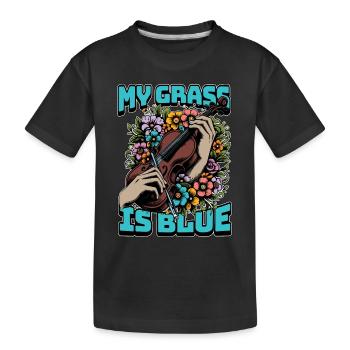 Fiddle My Grass Is Blue Music Lover Fiddle Player - Kids' Premium Organic T-Shirt - black - Front