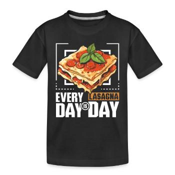 Every day is lasagna day - Kids' Premium Organic T-Shirt - black - Front
