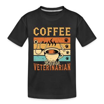 Veterinary Medicine Coffee Vet Nurse Coffee Lover - Kids' Premium Organic T-Shirt - black - Front