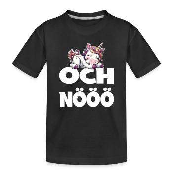 Och Nö Einhorn Keine Lust Faul Lustlos - Kinder Premium Bio T-Shirt - Schwarz - Vorne