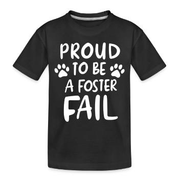 Proud To Be A Foster Fail Design for Rescue Parent - Kinder Premium Bio T-Shirt - Schwarz - Vorne