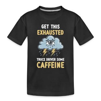Überarbeiteter LKW Fahrer Erschöpfung Burnout - Kinder Premium Bio T-Shirt - Schwarz - Vorne