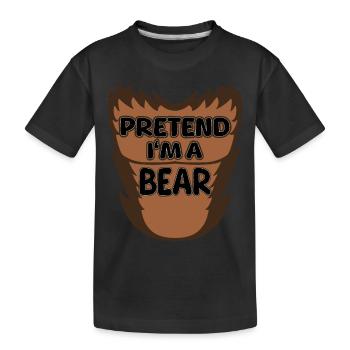 Pretend I'm a Bear - Lustiges Bären Kostüm - Kinder Premium Bio T-Shirt - Schwarz - Vorne