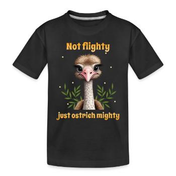 Nicht flatterhaft, nur Strauß mächtig - Kinder Premium Bio T-Shirt - Schwarz - Vorne