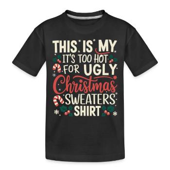 Ugly Christmas Weihnachten Witzig - Kinder Premium Bio T-Shirt - Schwarz - Vorne