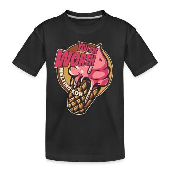 Sie sind es wert, für die Herstellung von Gelato Lover Ice zu schmelzen - Kinder Premium Bio T-Shirt - Schwarz - Vorne