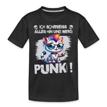 Je m’en fiche - Schmeiss alles hin werd Punk Punkrock - T-shirt bio Premium Enfant - noir - Devant