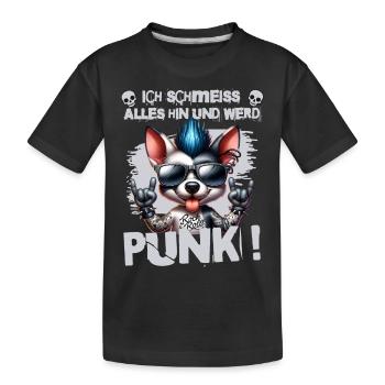 Mir Egal - Schmeiss alles hin werd Punk Punkrock - Kinder Premium Bio T-Shirt - Schwarz - Vorne