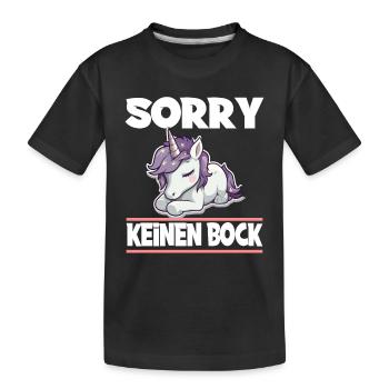 Sorry Keinen Bock Einhorn - Kinder Premium Bio T-Shirt - Schwarz - Vorne