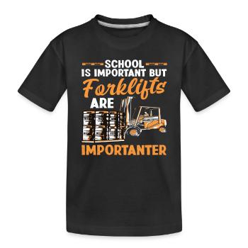 Schule Ist Wichtig Aber Gabelstapler Sind - Kinder Premium Bio T-Shirt - Schwarz - Vorne