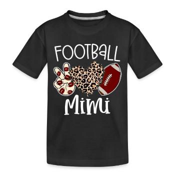 Proud Football Mimi Grandma Grandparent Game day - Kids' Premium Organic T-Shirt - black - Front