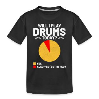 Vais-je jouer de la batterie aujourd’hui tambour tambour batteur - T-shirt bio Premium Enfant - noir - Devant