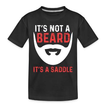 Es ist kein Bart, es ist ein Sattel - Kinder Premium Bio T-Shirt - Schwarz - Vorne